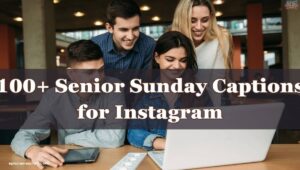100-senior-sunday-captions-a-collection-for-your-final-year