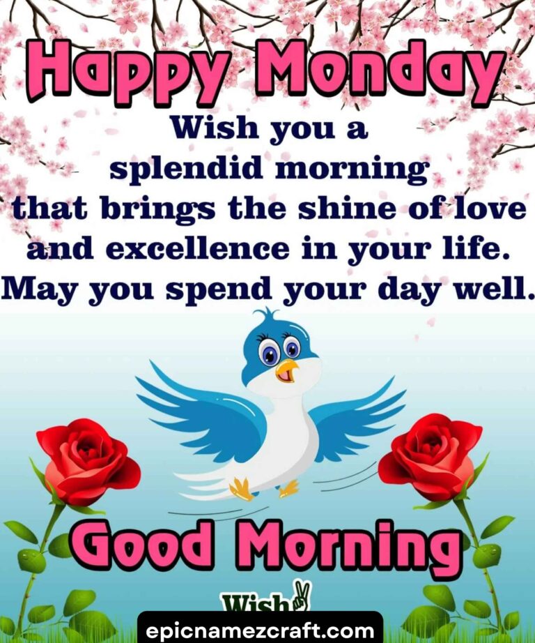 70+ Good Morning Monday Blessings Images and Quotes