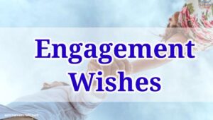 190-engagement-wishes-after-1-year-for-couples-in-love