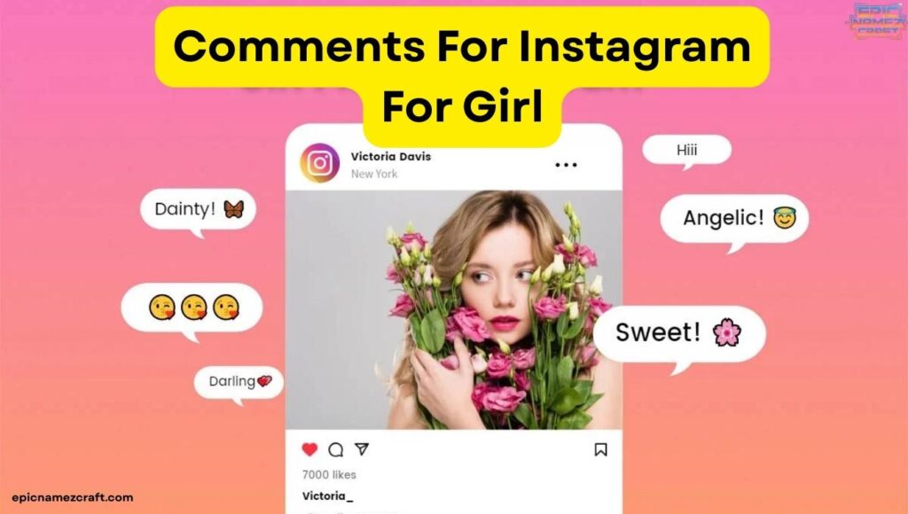 Comments For Instagram For Girl