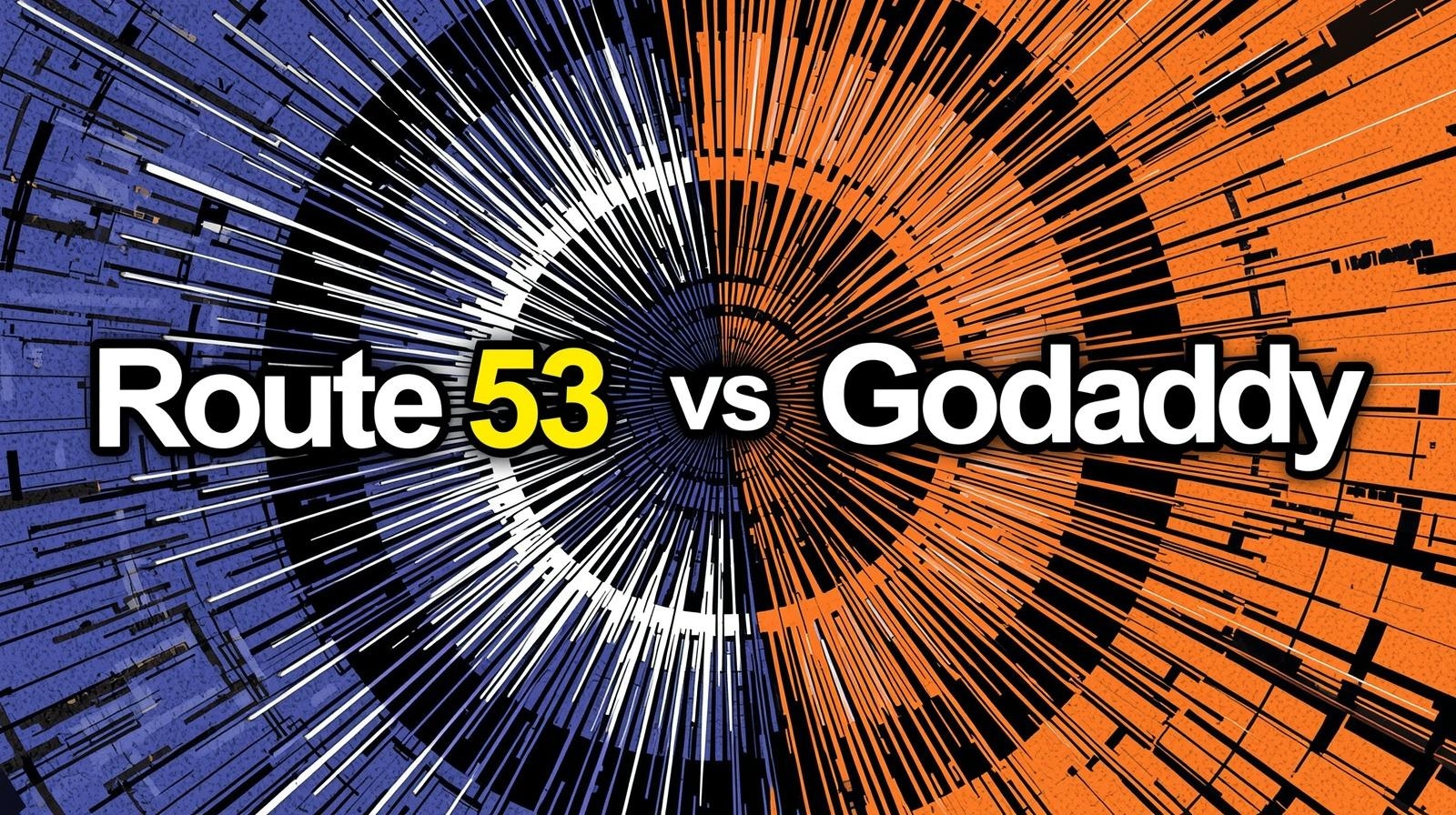 route 53 vs godaddy